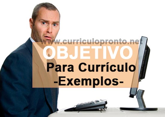 Objetivo Para Currículo: O Que Colocar?